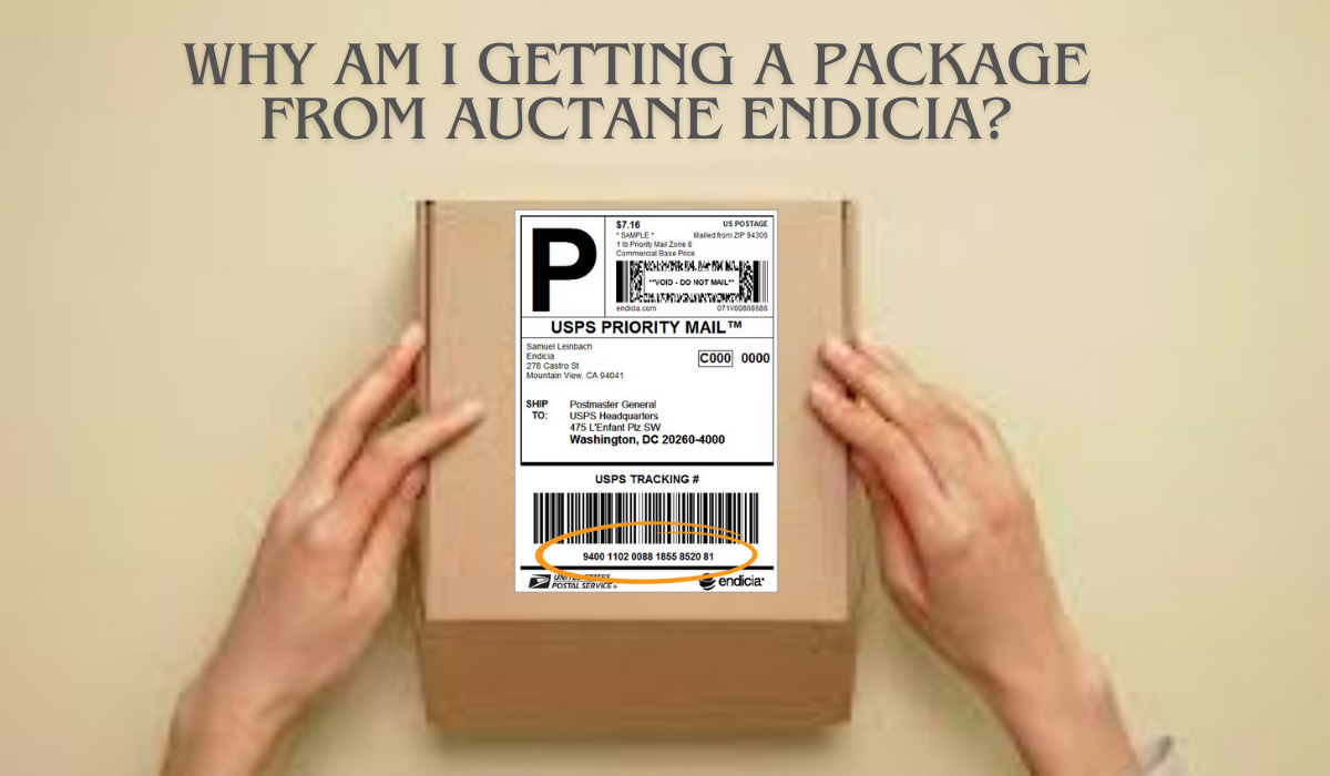 Why Am I Getting a Package From Auctane Endicia